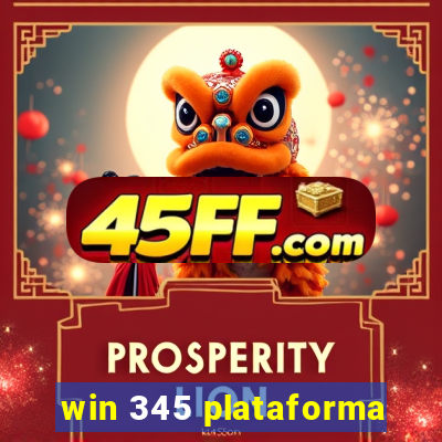 win 345 plataforma